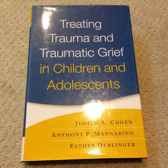 Treating Trauma and Traumatic Grief in Children and Adolescents, First Ed Book - Picture 1 of 2